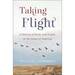 Taking Flight: a History of Birds and People in the Heart of America