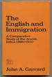 The English and Immigration 1880-1910