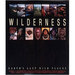 Wilderness: Earth's Last Wild Places