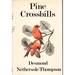 Pine Crossbills: a Scottish Contribution