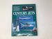 Century Jets: Usaf Frontline Fighters of the Cold War