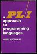 A Pl/I Approach to Programming Languages