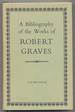 A Bibliography of the Works of Robert Graves