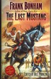 The Last Mustang