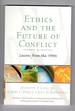 Ethics and the Future of Conflict Lessons From the 1990s