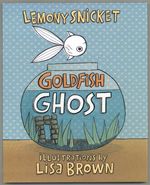 Goldfish Ghost