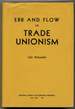 Ebb and Flow in Trade Unionism