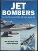 Jet Bombers: From the Messerschmitt Me 262 to the Stealth B-2