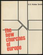 The New Churches of Europe / Nuevas Iglesias De Europa