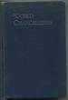 World Chancelleries: Sentiments, Ideas, and Arguments Expressed By Famous Occidental and Oriental Statesmen Looking to the Consolidation of the Psychological Bases of International Peace