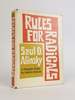 Rules for Radicals: a Pragmatic Primer for Realistic Radicals