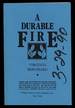 A Durable Fire