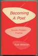 Becoming a Poet: Source-Process-Practice