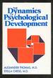 The Dynamics of Psychological Development