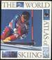 The World Atlas of Skiing