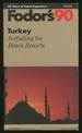 Fodor's 90: Turkey