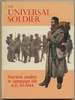 The Universal Soldier Fourteen Studies in Campaign Life, a.D. 43-1944