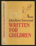 Written for Children: an Outline of English-Language Children's Literature