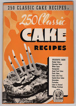 250 Classic Cake Recipes: Successful Cakes