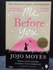 Me Before You the First Book in the Me Before You Series