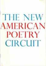 The New American Poetry Circuit: First Season, 1970-71