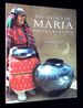 The Legacy of Maria Poveka Martinez [Inscribed By Spivey! ]