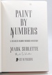 Paint By Numbers; a Charles Bloom Murder Mystery