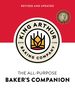 The King Arthur Baking Company's All-Purpose Baker's Companion (Revised and Updated)