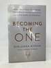 Becoming the One: Heal Your Past, Transform Your Relationship Patterns, and Come Home to Yourself