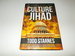 Culture Jihad: How to Stop the Left From Killing a Nation