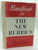 Handbook for the New Rubrics