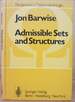 Admissible Sets and Structures; an Approach to Definability Theory