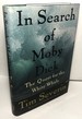 In Search of Moby Dick: The Quest for the White Whale