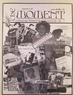 The Moment. a Randomly Published L.a. Journal of the Arts. Summer '88. #7
