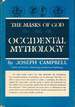 The Masks of God: Occidental Mythology