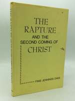 The Rapture and the Second Coming of Christ