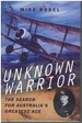 Unknown Warrior: the Search for Australia's Greatest Ace