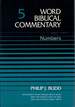 World Biblical Commentary Volume 5: Numbers