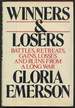 Winners and Losers: Battles, Retreats, Gains, Losses and Ruins From a Long War