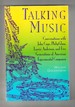 Talking Music Conversations With John Cage, Philip Glass, Laurie Anderson, and 5 Generations of American Experimental Composers