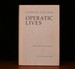 Operatic Lives