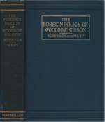 The Foreign Policy of Woodrow Wilson 1913-1917