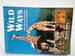 Wild Ways: Field Guide to the Behaviour of Southern African Mammals