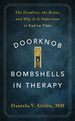 Doorknob Bombshells in Therapy: the Deadline, the Brain, and Why It is Important to End on Time