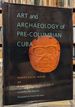 Art and Archaeology of Pre-Columbian Cuba