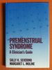 Premenstrual Syndrome: a Clinician's Guide