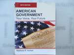 American Government, Your Voice, Your Future, Sixth Edition (Paperback-4c)