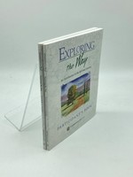 Exploring the Way, Participants Book + Leader's Guide 2 Volume Bundle an Introduction to the Spiritual Journey