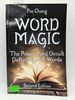 Word Magic: the Powers and Occult Definitions of Words