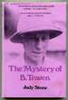 The Mystery of B. Traven